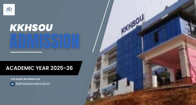 KKHSOU Admission 2025-26