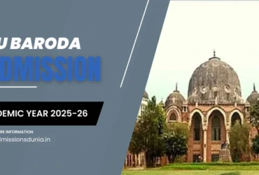 MSU Baroda Admission 2025-26