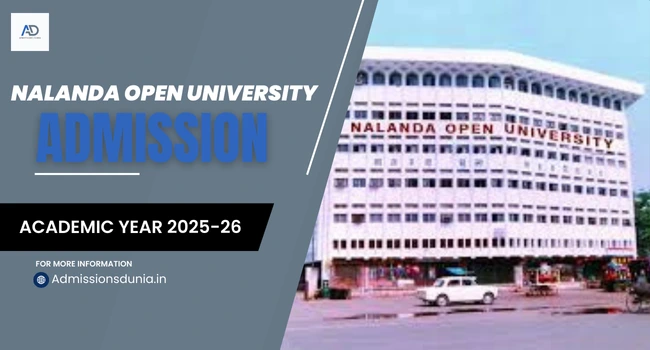 Nalanda Open University Admission 2025 26 (Live): Last Date Nalanda Open University Admission 2025 26 (Live): Last Date