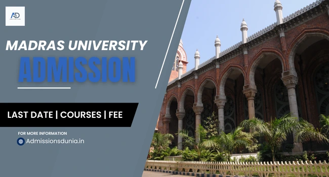 Madras University Admission 2026-27